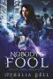 [Fate’s Fools 05] • Nobody's Fool